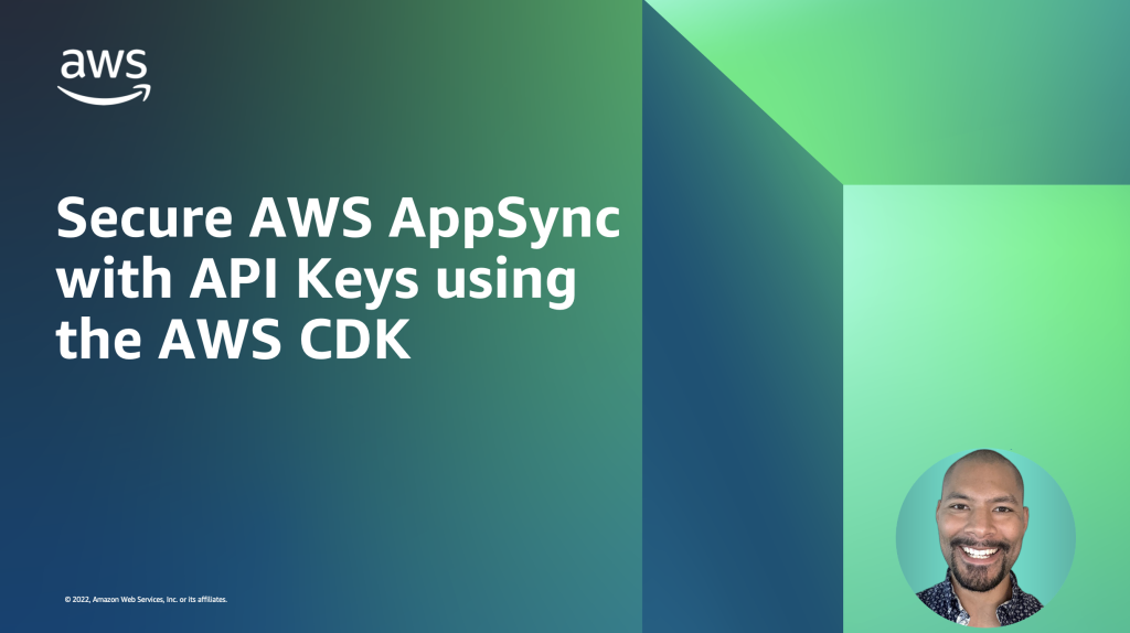 Secure AWS AppSync with API Keys using the AWS CDK