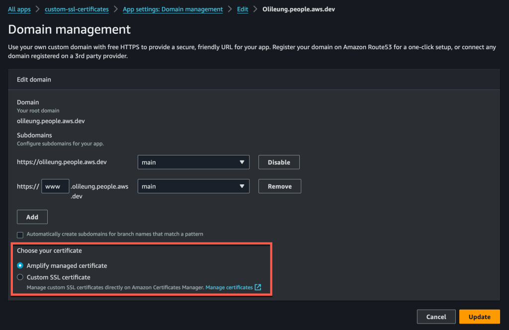 The AWS Amplify Hosting “Domain management” page. Towards the bottom, there is a “Choose your certificate” section. The “Amplify managed certificate” radio button is selected.