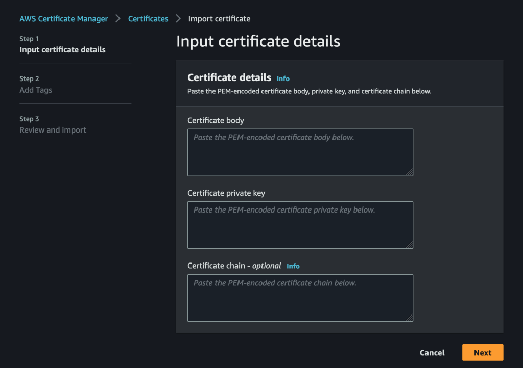 The AWS Certificate Manager "Input certificate details" page. There are input fields to enter a certificate's PEM-encoded body, private key, and chain.