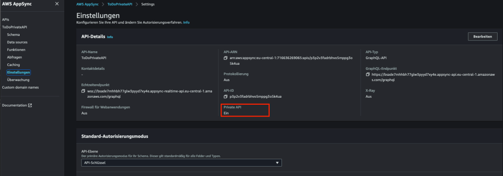 Bildschirmfoto zur Übersicht des erstellten AppSync Endpunktes mit Hervorhebung, dass diese privat ist.