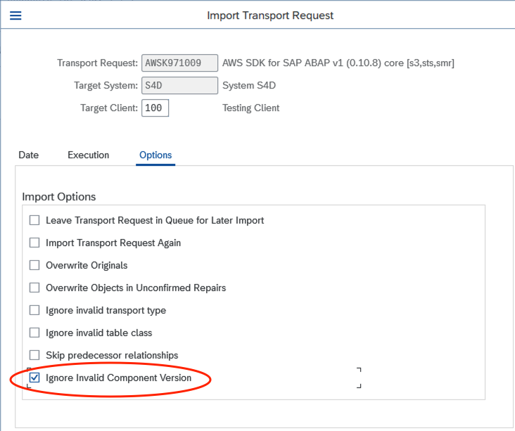 Selecting option of Ignore Invalid Component Version in STMS transaction