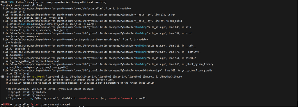 Pyinstaller failed at building binary and suggesting building Python configure script with --enable-shared on Linux or --enable-framework on macOS