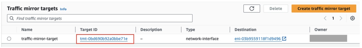 Figure 7: Traffic mirror target ID