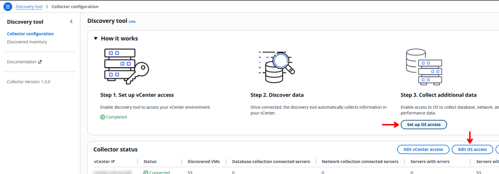 The initial setup workflow showing buttons for Edit OS Access
