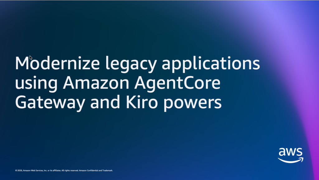 Modernize legacy applications using Amazon AgentCore Gateway and Kiro powers