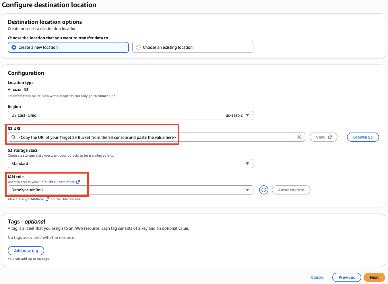Figure 6: Configuring the Amazon S3 destination location in DataSync. [ALT text: AWS DataSync console "Configure destination location" page showing Amazon S3 selected as the location type with Region set to US East (Ohio). The S3 URI field is highlighted with placeholder text indicating where to paste the target bucket URI. The S3 storage class is set to Standard. The IAM role field shows "DataSyncIAMRole" selected, which is used to access the S3 bucket. Red boxes highlight the S3 URI and IAM role fields.]