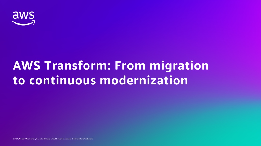 AWS Transform: From migration to continuous modernization