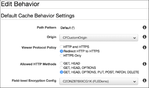 Screenshot of editing the default cache behavior Screenshot of editing the default cache behavior