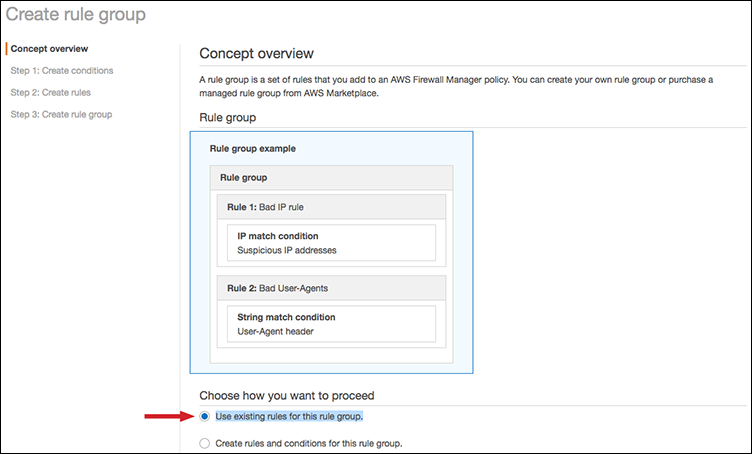 Figure 2: The "Use existing rules for this rule group" option