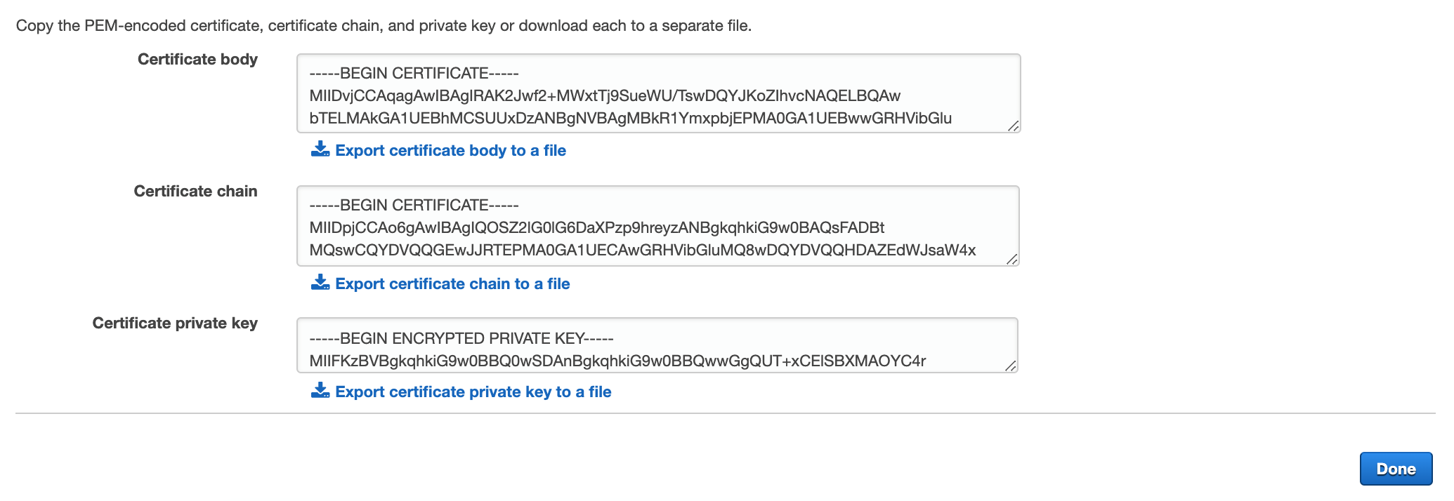 Figure 9: Get the PEM-encoded certificate, certificate chain, and private key