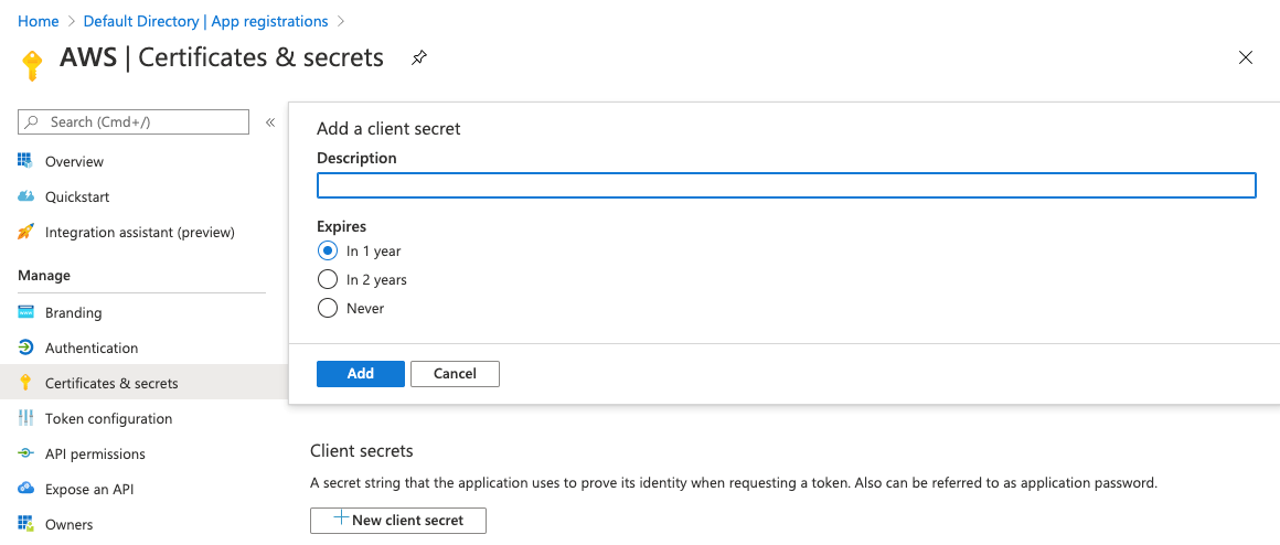Figure 7: Creating a client secret for 1 year