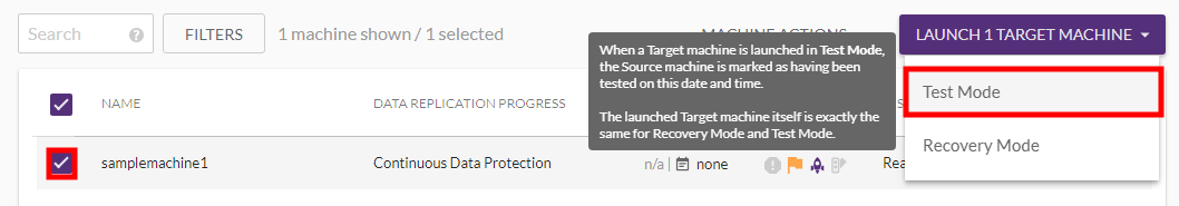 Figure 3: Select Test Mode to launch selected machines