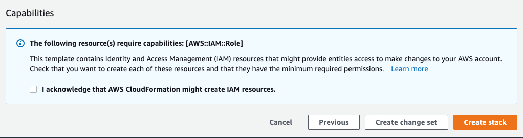 Figure 4: Acknowledging that this CloudFormation template will create IAM roles