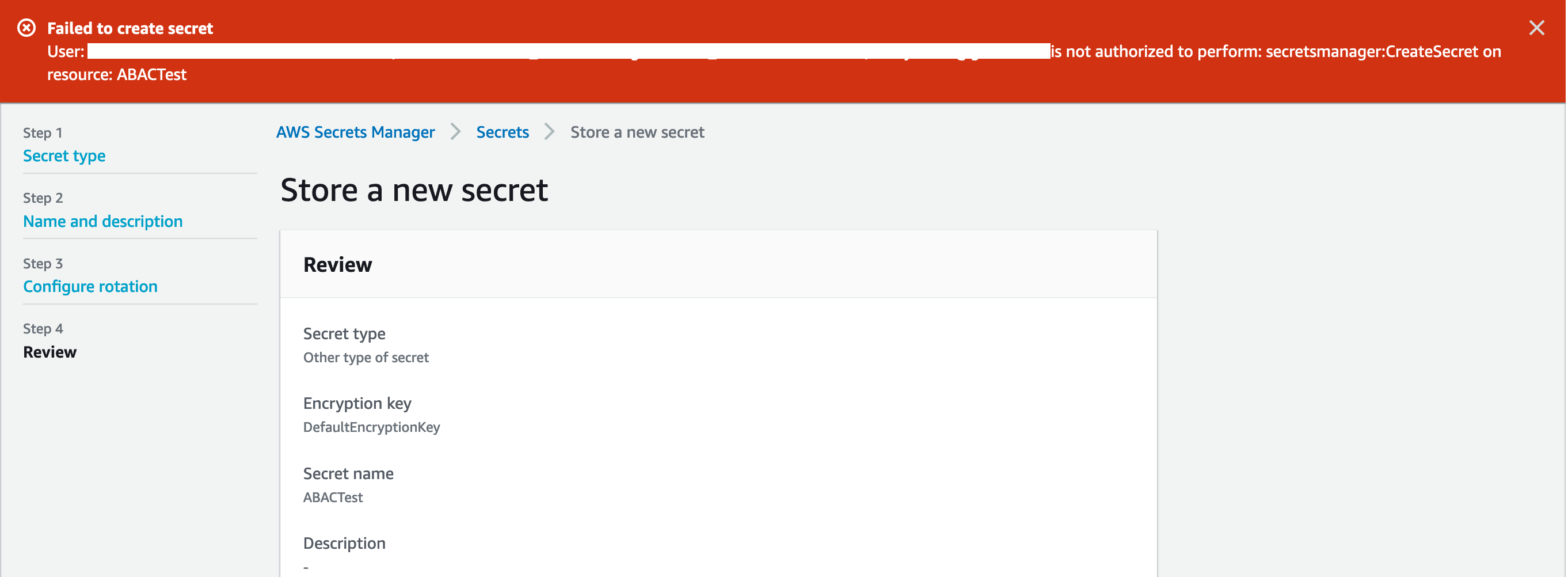 Figure 7: Failure to create a secret (no attributes)