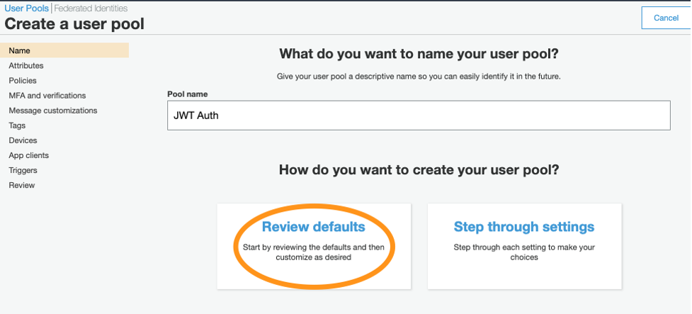 Figure 2: Review defaults while creating the user pool