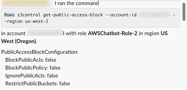 Figure 3: AWS CLI command output in Slack channel indicating that S3 Block Public Access is disabled