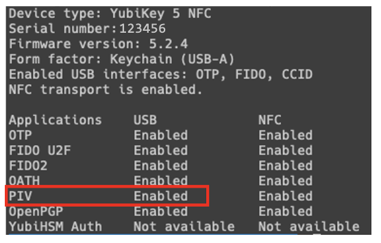 Figure 2:YubiKey Manager CLI showing that the PIV interface is enabled