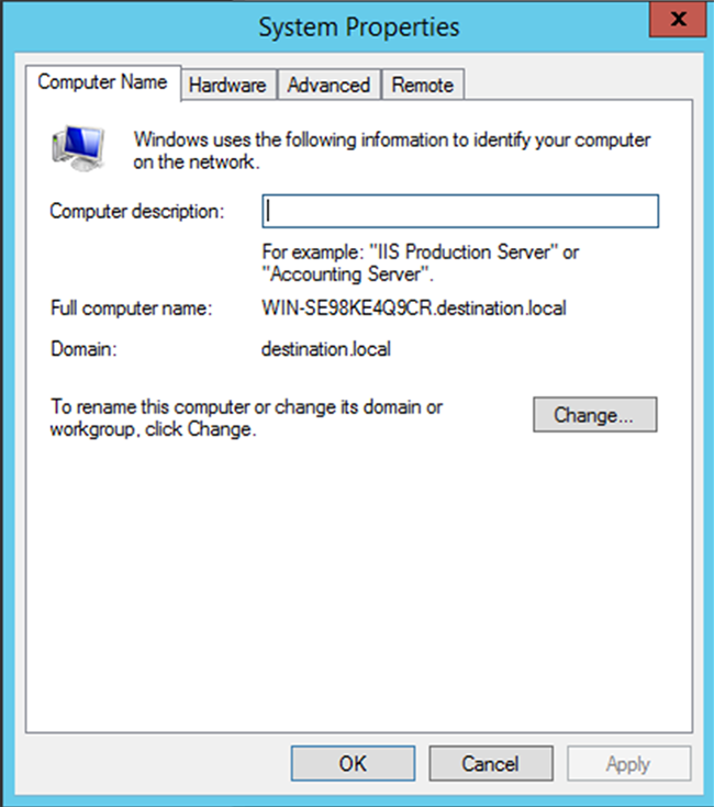 Figure 15: Confirm the computer is member of the destination.local domain