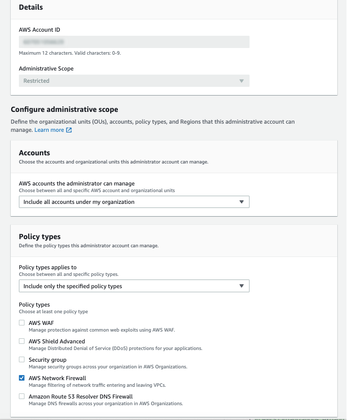 Figure 4: Select AWS Network Firewall as a policy type that can be managed by this administration account