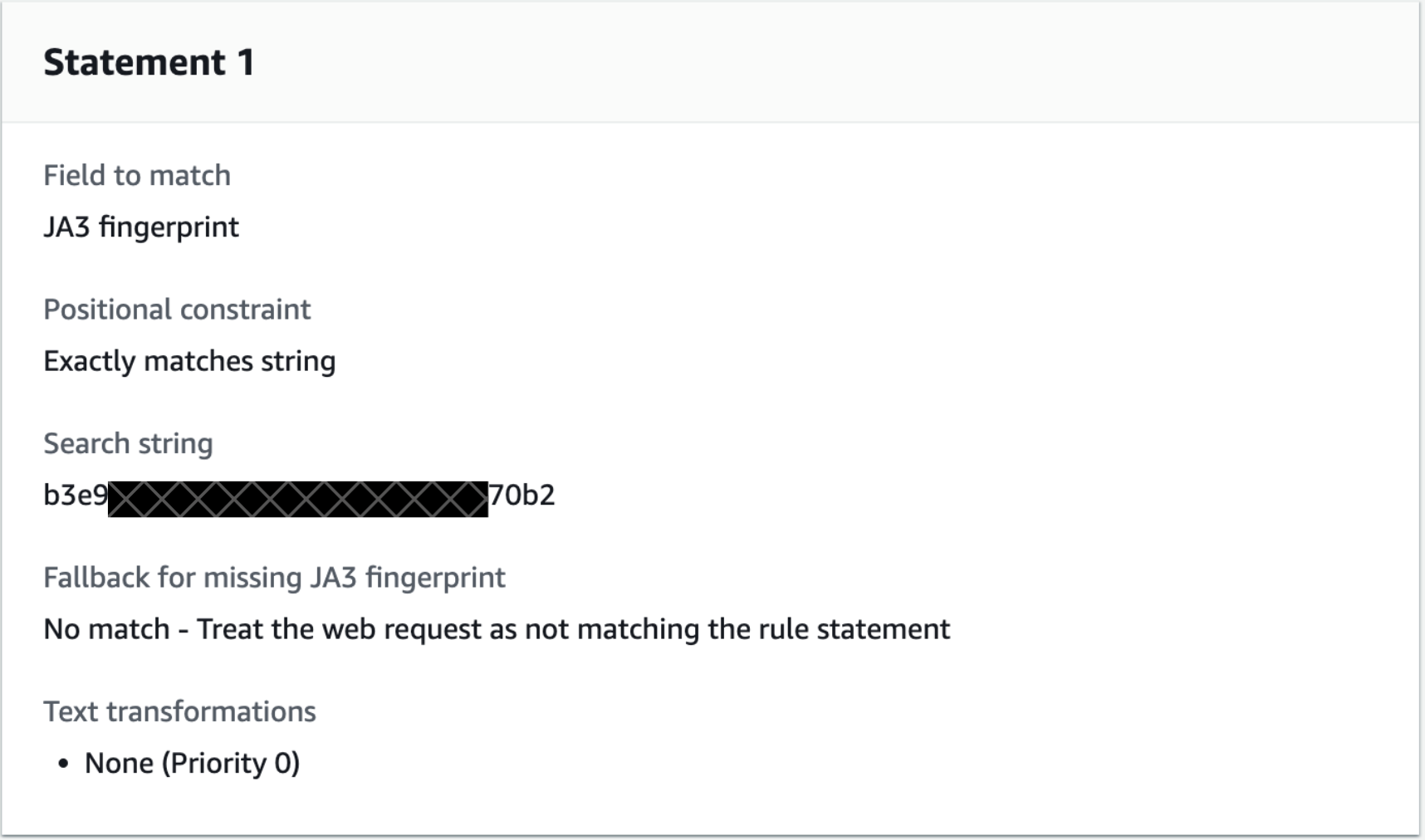 Figure 4: Creating an AWS WAF statement for a JA3 fingerprint