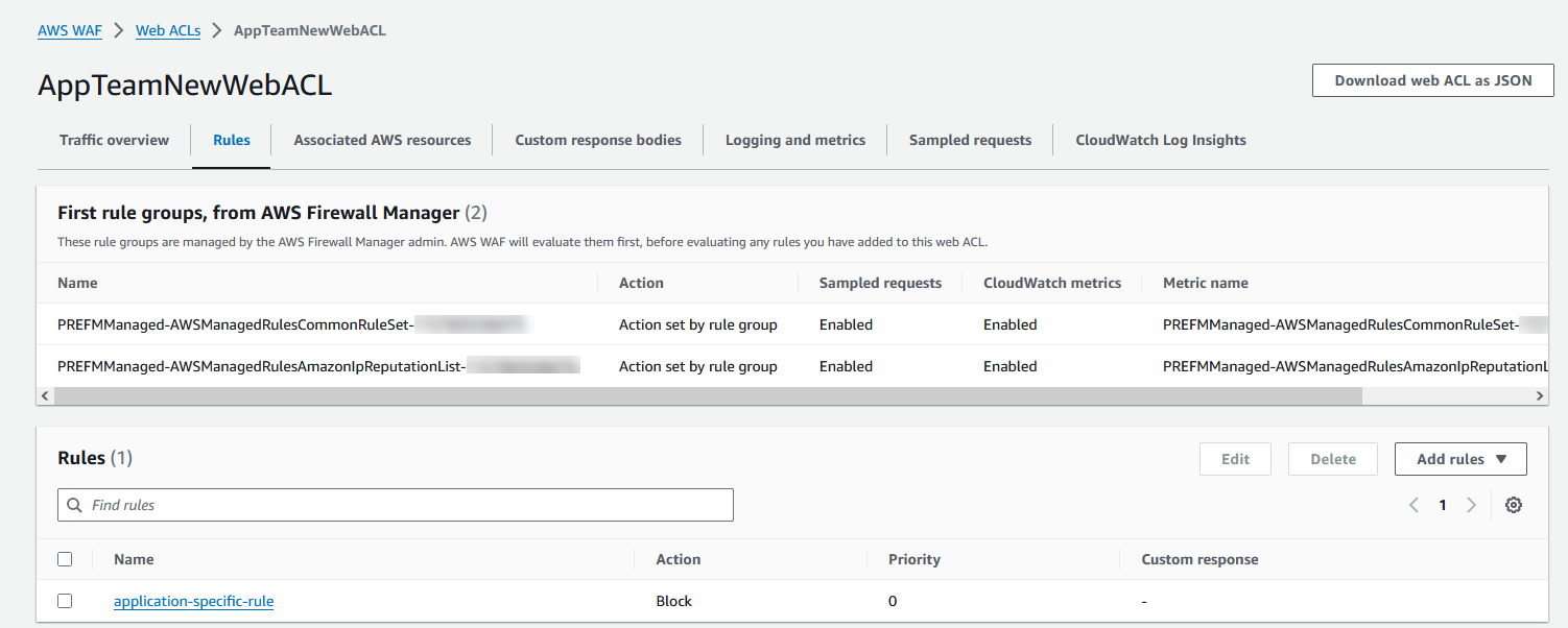 Figure 10: Firewall Manager has retrofitted the app team–created web ACL and added the security policy–defined first rule group rules