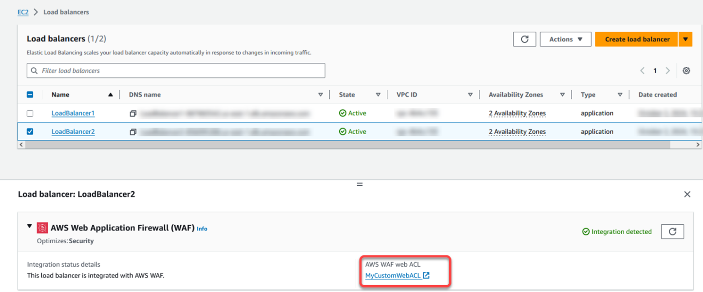 Figure 6: LoadBalancer2 is associated with a customer-created web ACL