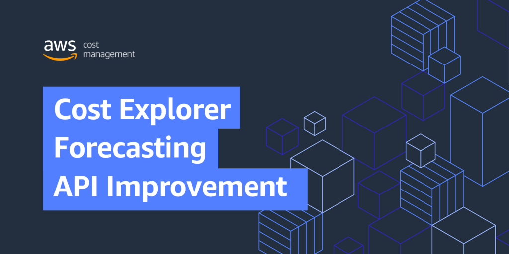 Cost Explorer Forecasting API Improvement