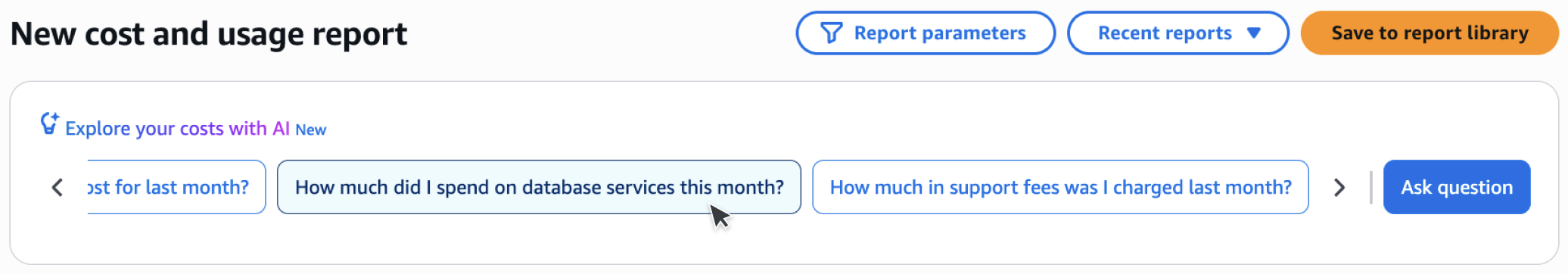 Figure 1: Sarah spots the suggested prompt "How much did I spend on database service this month?" in Cost Explorer.