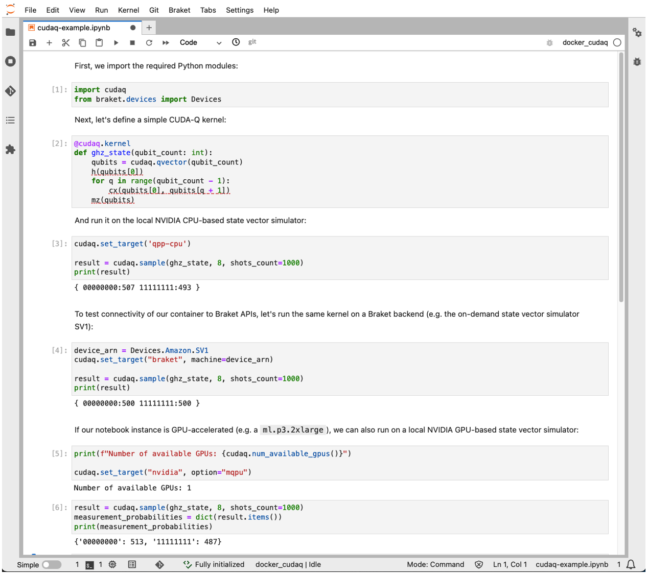 Figure 3 – Example CUDA-Q commands and results that verify the notebook is operating as expected.