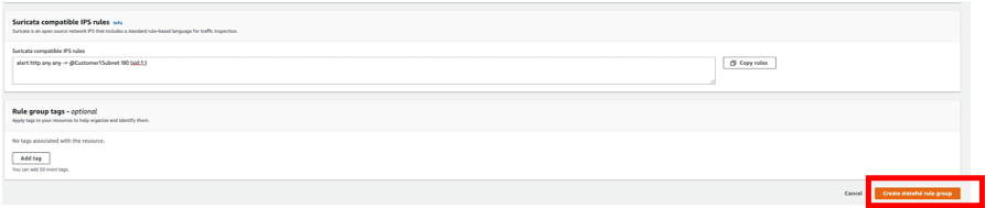 Finalizing the stateful rule by selecting “Create stateful rule group”