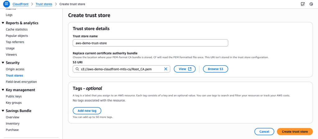 Create Trust Store in Amazon CloudFront