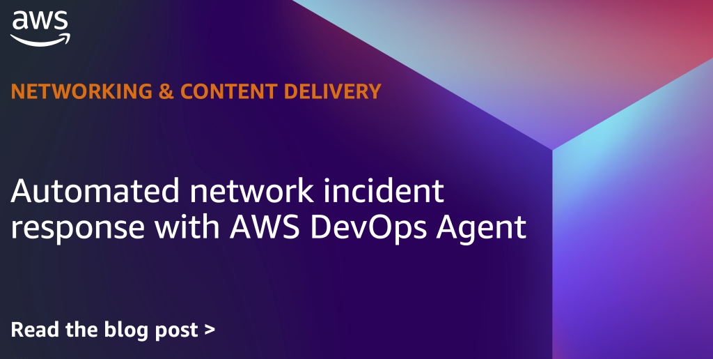 FeaturedImage-Automated network incident response with AWS DevOps Agent