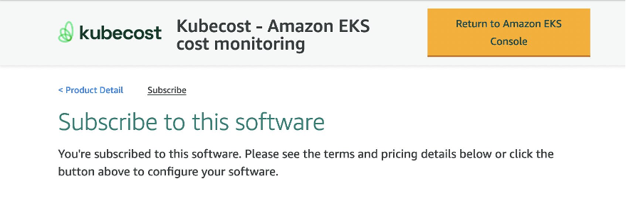 Screenshot displaying the return to eks console button after successfully subscribing to marketplace software