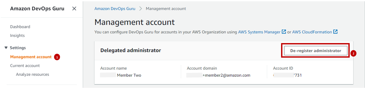 De-register a delegated Administrator. Steps 1 and 2 highlighted on console.