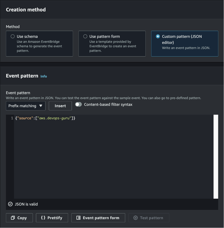 As the user configures their EventBridge Rule, for the Creation method they have chosen "Custom pattern (JSON editor) write an event pattern in JSON." For the Event pattern editor just below they have entered {"source":["aws.devops-guru"]}