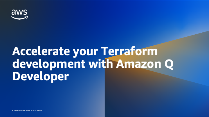 Accelerate your Terraform development with Amazon Q Developer