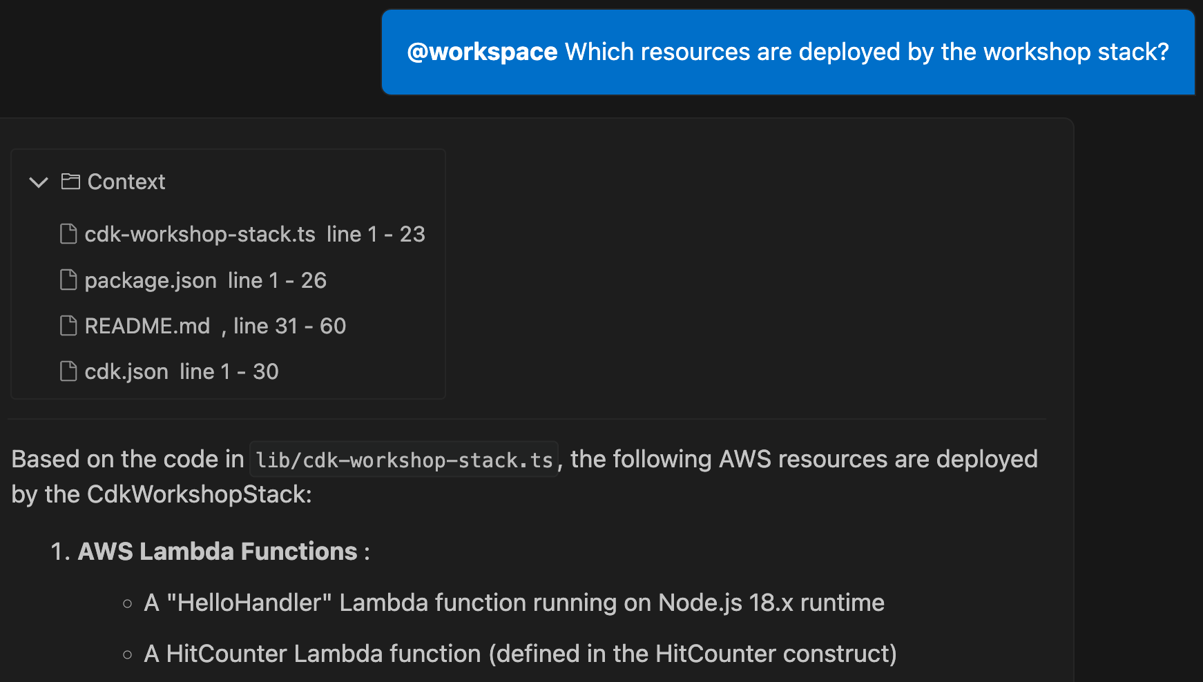 A screenshot of Q responding to the prompt “@workspace Which resources are deployed by the workshop stack?” This is the same as the prior image but the context section is expanded showing four files, cdk-workshop-stack.ts, package.json, README.md, and cdk.json.