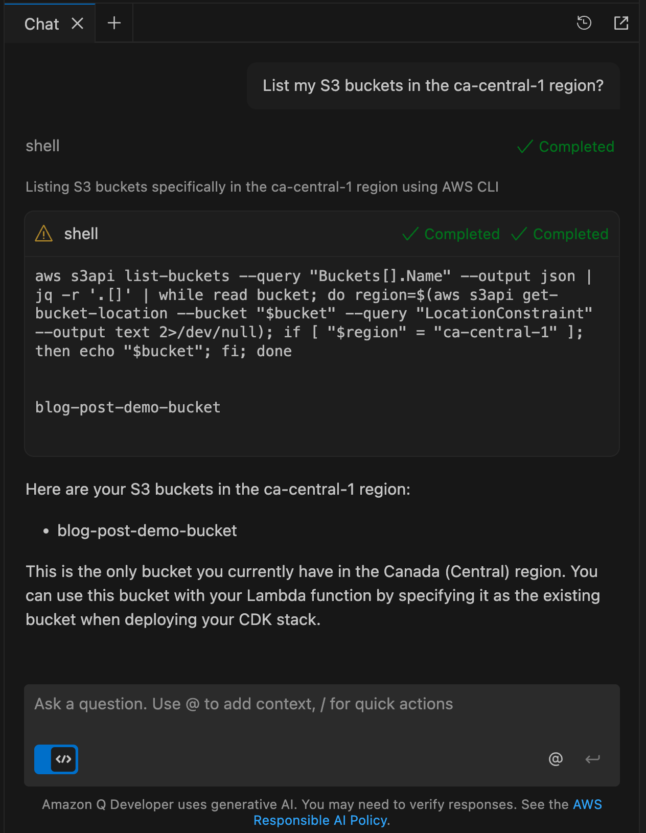 A screenshot of Amazon Q Developer displaying an AWS CLI command and its output showing S3 bucket listing for the ca-central-1 region. The command uses aws s3api list-buckets with jq filtering to show only buckets in the Canada Central region. The output displays one bucket named "blog-post-demo-bucket" with explanatory text about using it with Lambda functions and CDK stack deployment.