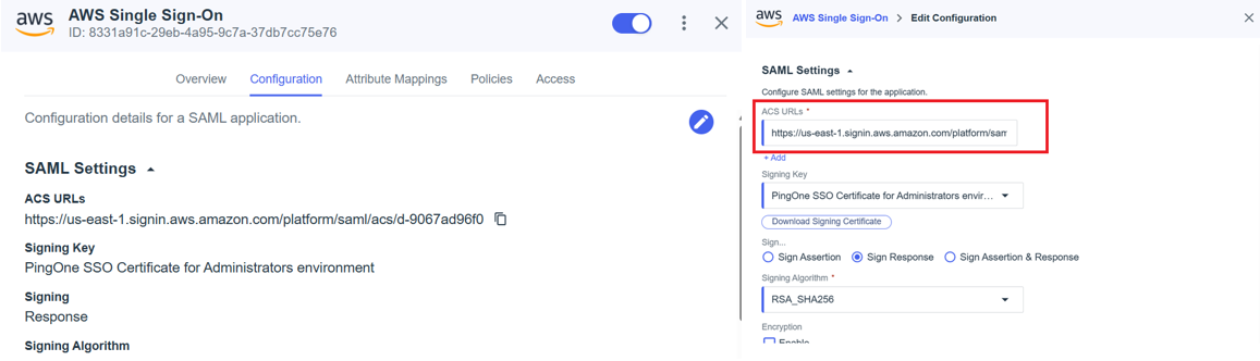 Screenshots showing the configuration and editing of SAML settings for AWS Single Sign-On in PingIdentity. The first image displays the static configuration view, listing the ACS URL, signing key ("PingOne SSO Certificate for Administrators environment"), signing method ("Response"), and signing algorithm. The second image shows the editable configuration screen with the ACS URL input field highlighted in red, alongside dropdowns for selecting the signing key, options for signing method (Assertion, Response, or both), and the RSA_SHA256 signing algorithm. These screens guide users through setting up secure SAML integration with AWS SSO.