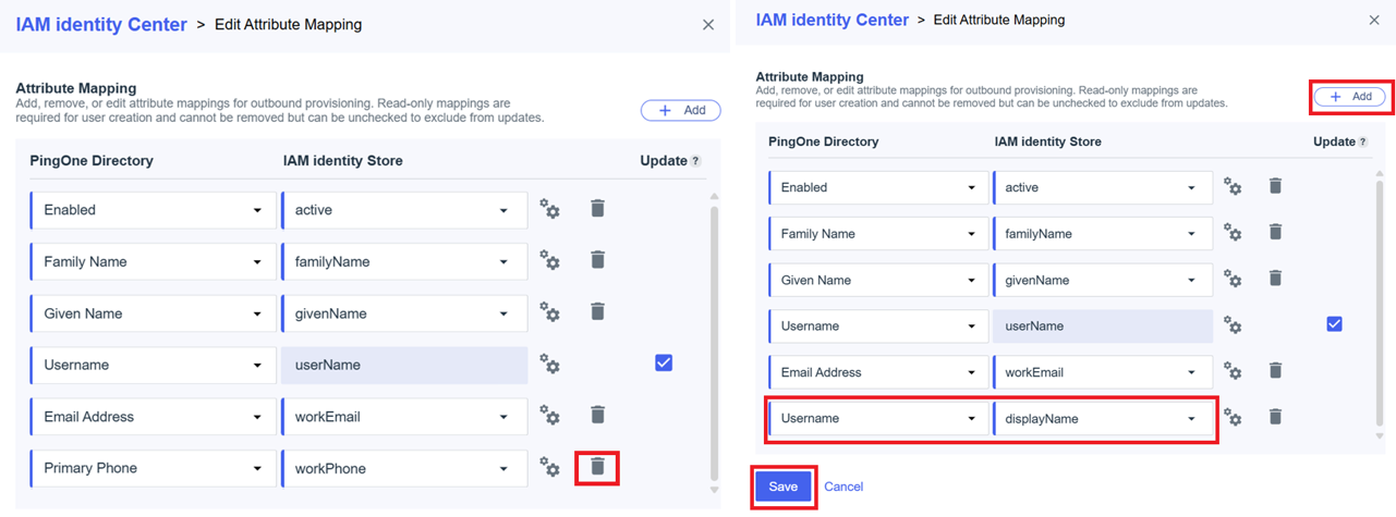 Two screenshots showing the editing of attribute mappings in IAM Identity Center. The first image displays default mappings such as 'Email Address' to 'workEmail' and 'Username' to 'userName', with an option to delete or update each field. The second image shows the addition of a new attribute mapping from 'Username' to 'displayName', along with highlighted 'Add' and 'Save' buttons.