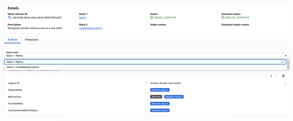 Once the Stack refactor execution is complete you can view the actions and templates for each of the stacks in your stack refactor.
