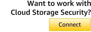 Cloud-Storage-Security-APN-Blog-Connect-1