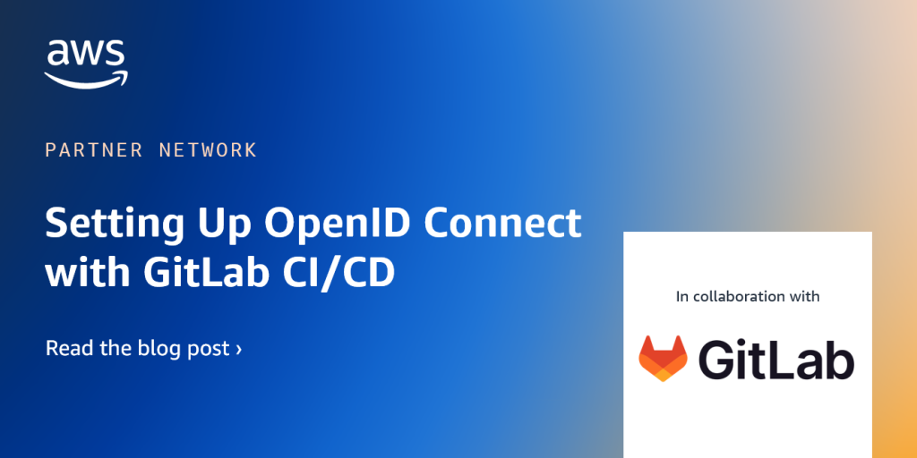 GitLab-APN-Blog-082023