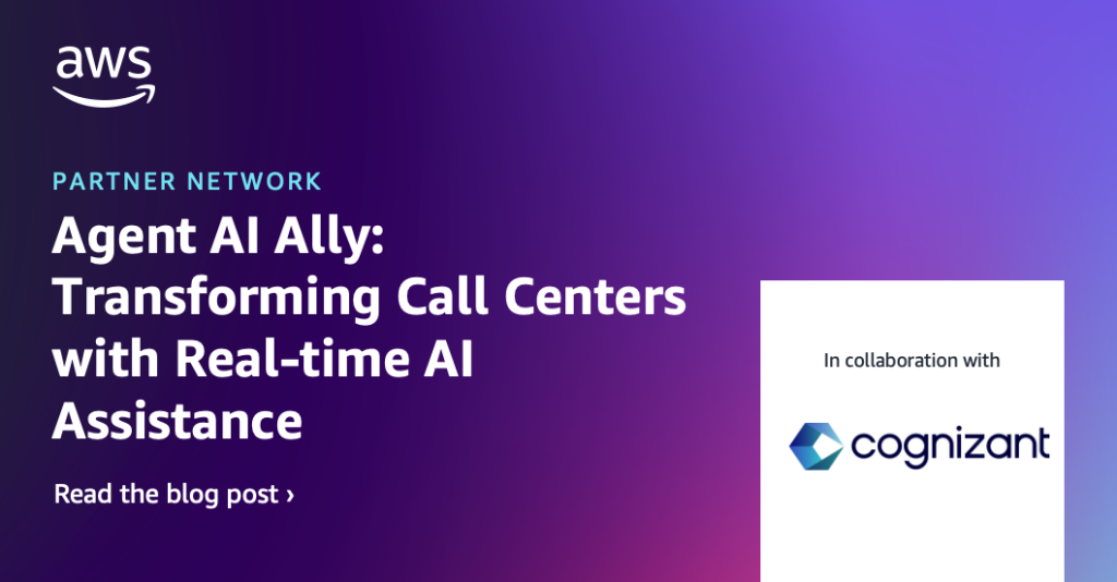 Agent AI Ally APN Blog Post - Cognizant