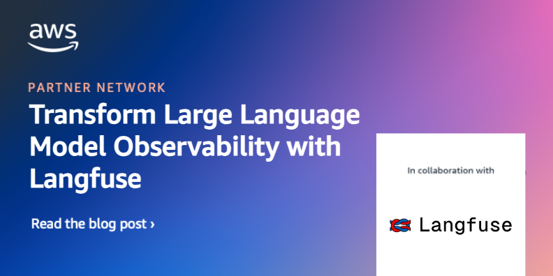 Langfuse-APN-Blog-041125