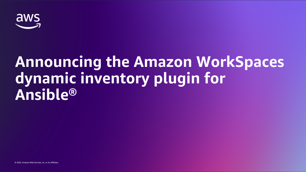 Announcing the Amazon WorkSpaces dynamic inventory plugin for Ansible®