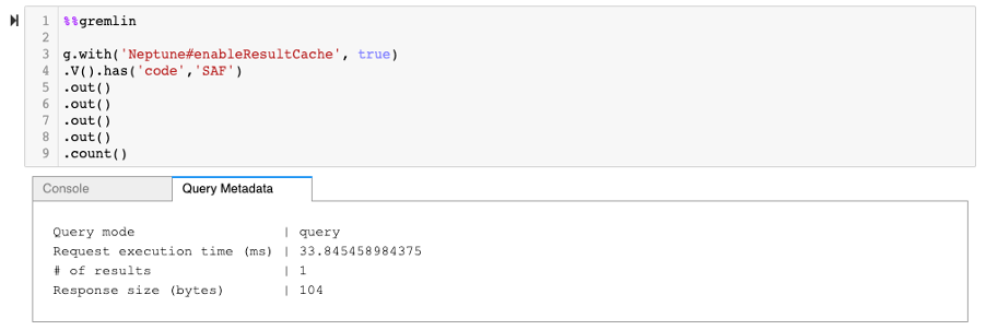 If we had cached the query results of the query "g.V().has('code', 'SAF').out().out().out().out().count()" in the query results cache, the retrieval of these results take about 34 milliseconds.