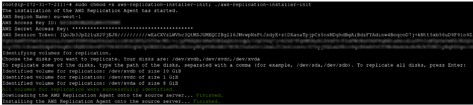Example screenshot showing AWS Replication Agent installation. It includes AWS credentials, region, and identified volumes for replication.