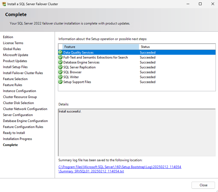 Figure showing the SQL installation complete page.