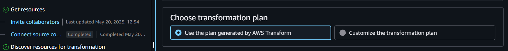Choose transformation plan
